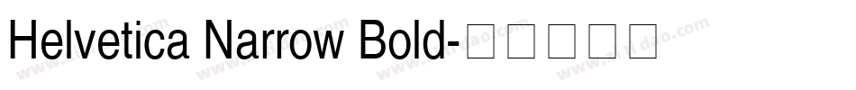 Helvetica Narrow Bold字体转换